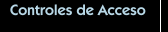 Controles de Acceso